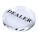 Dealer Button Acrylic