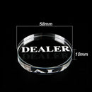 Dealer Button Acrylic